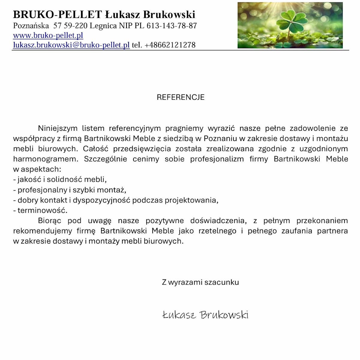 Referencje klienta Bruko-Pellet za dostawę i montaż mebli biurowych Bartnikowski Meble